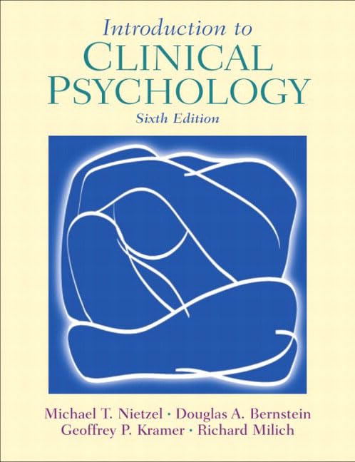Introduction to Clinical Psychology by Douglas A. Bernstein