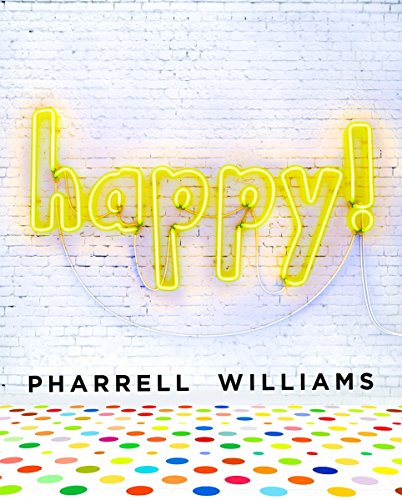 Happy! by Pharrell Williams