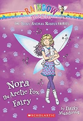 Nora the Arctic Fox Fairy: A Rainbow Magic Book