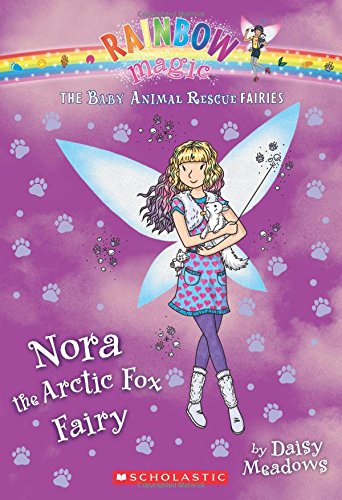Nora the Arctic Fox Fairy: A Rainbow Magic Book by Daisy Meadows