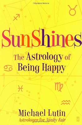 SunShines: The Astrology of Being Happy