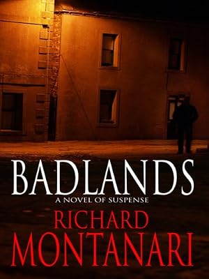 Badlands: A Novel of Suspense