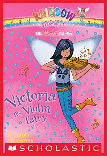 Music Fairies #6: Victoria the Violin Fairy by Daisy Meadows
