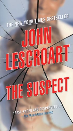 The Suspect by John Lescroart