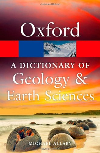 A dictionary of geology and earth sciences by Michael Allaby