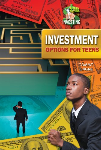 Investment Options for Teens by Tammy Gagne