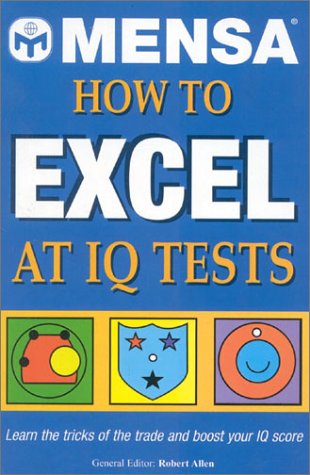 Mensa How To Excel at IQ Tests by Carlton Books
