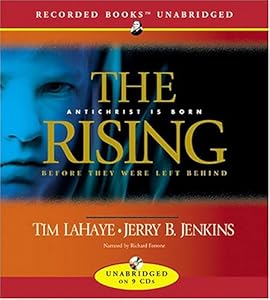 The Rising: Antichrist Is Born (Before They Were Left Behind, Book 1)