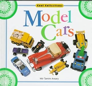 Model Cars (Cool Collections) by Mir Tamim Ansary