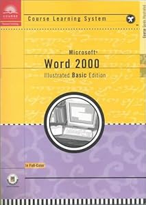 Course Guide: Microsoft Word 2000 Illustrated BASIC by Marie L. Swanson