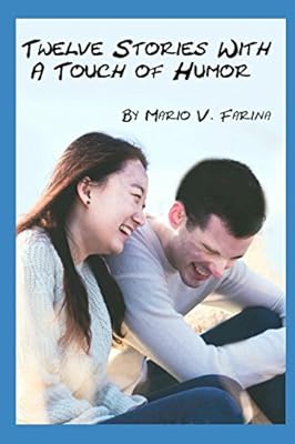 Twelve Stories With A Touch Of Humor