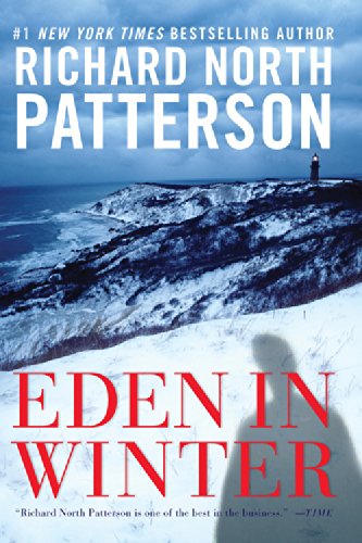 Eden in Winter by Richard North Patterson