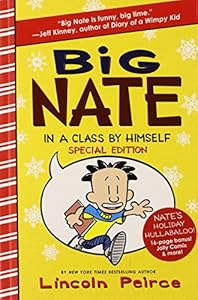 Big Nate: In a Class by Himself Special Edition