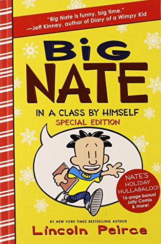 Big Nate: In a Class by Himself Special Edition by Lincoln Peirce