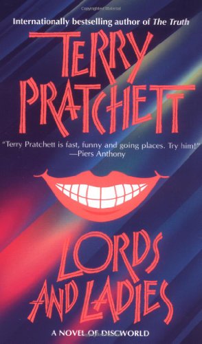 Lords and Ladies by Terry Pratchett