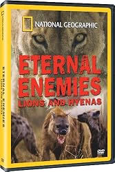 National Geographic Eternal Enemies:  Lions and Hyenas