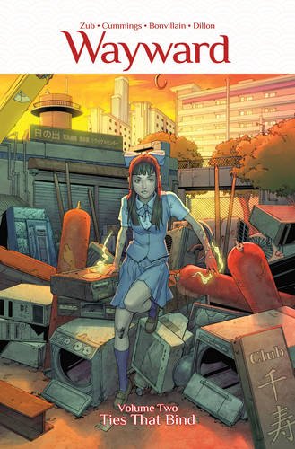 Wayward Volume 2: Ties That Bind by Jim Zubkavich