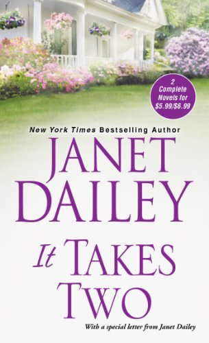 It Takes Two by Janet Dailey