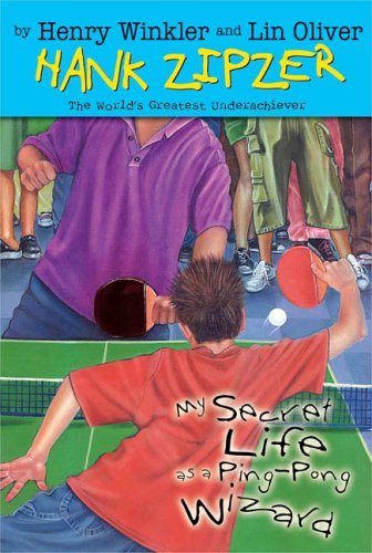 The My Secret Life as a Ping-Pong Wizard #9 by Henry Winkler