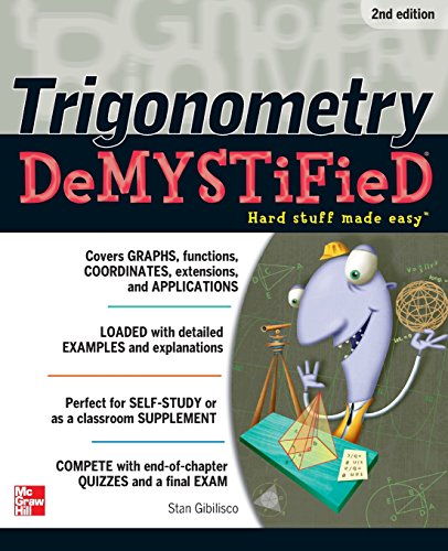 Trigonometry Demystified 2/E by Stan Gibilisco