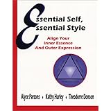 Essential Self, Essential Style