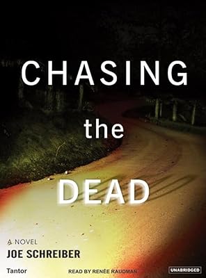 Chasing the Dead