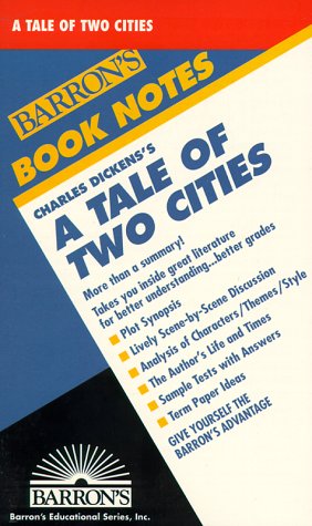 Tale of Two Cities, A (Barron's Book Notes) by Charles Dickens