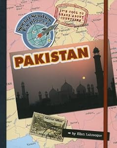 It's Cool to Learn About Countries: Pakistan