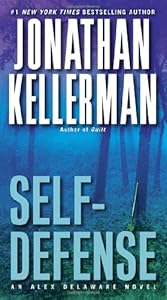 Self-Defense: An Alex Delaware Novel