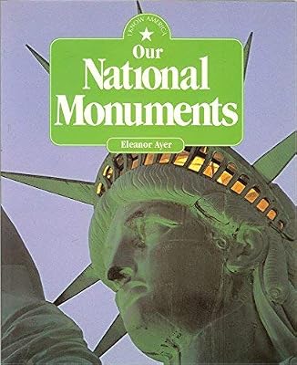 Our National Monuments (I Know America)
