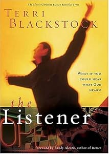The Listener: What if you could hear what God hears?