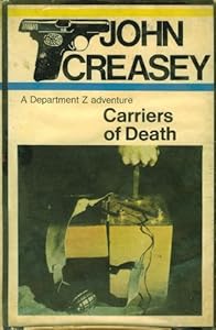 Carriers of death: A Department Z adventure