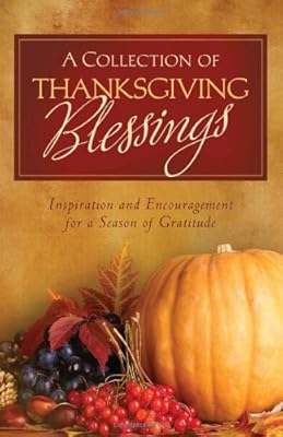 A COLLECTION OF THANKSGIVING BLESSINGS