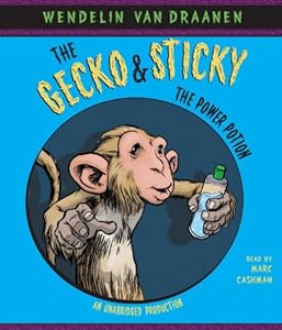 The Gecko and Sticky: The Power Potion