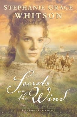 Secrets on the Wind (Pine Ridge Portraits #1)