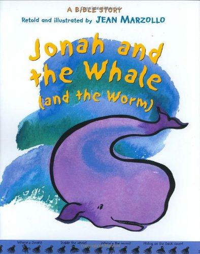 Jonah and the Whale (and the Worm) by Jean Marzollo
