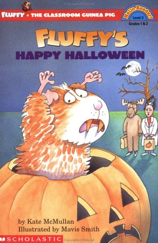 Fluffy's Happy Halloween (level 3) (Hello Reader) by Kate McMullan