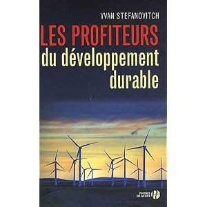 Les profiteurs du développement durable