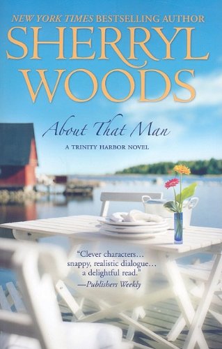 About That Man by Sherryl Woods