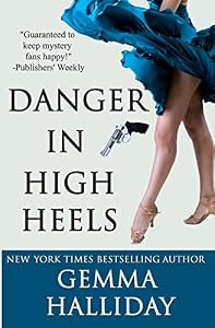 Danger in High Heels