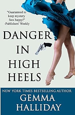 Danger in High Heels