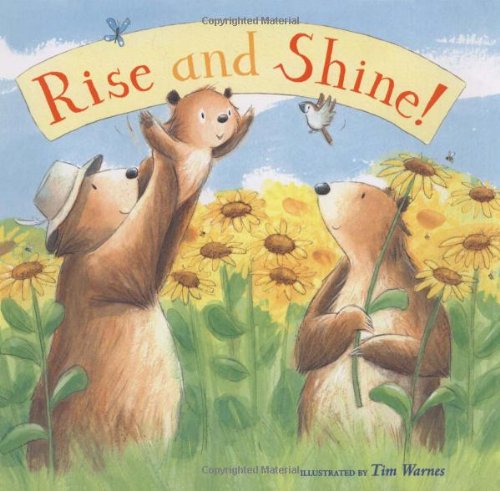 Rise and Shine! by Tim Warnes