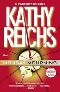 Monday Mourning: A Tempe Brennan Novel (Temperence Brennan)