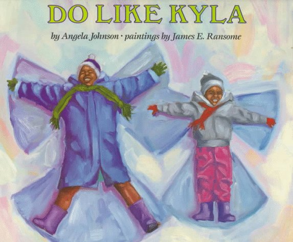 Do Like Kyla by Angela Johnson