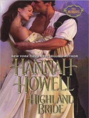 Highland Bride (Murray Family) by Hannah Howell