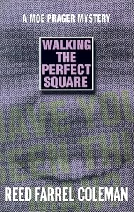 Walking the Perfect Square: A Novel (Moe Prager Mysteries)