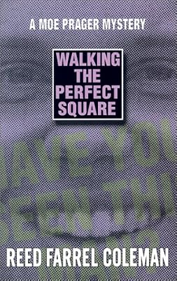 Walking the Perfect Square: A Novel (Moe Prager Mysteries)