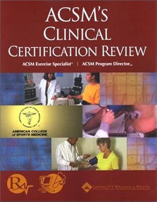 ACSM's Clinical Certification Review