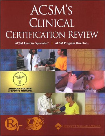 ACSM's Clinical Certification Review by Ph.D. Wegner, Michael S.