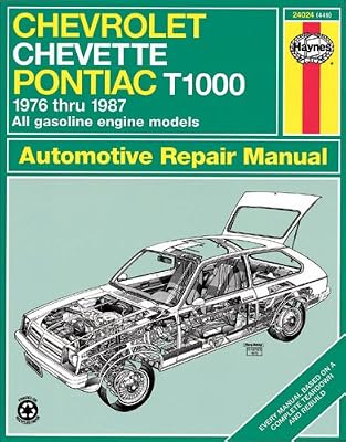 Chevrolet Chevette and Pontiac T1000 1976 Thru 1987 All Gasoline Models